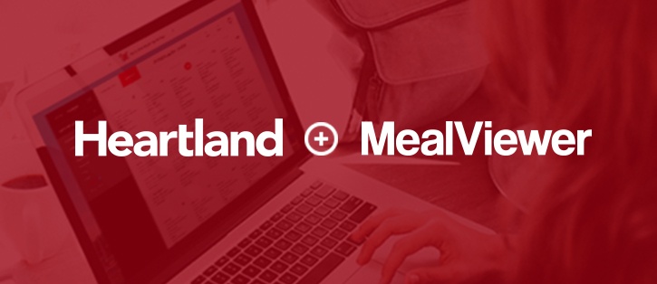 Heartland School Solutions Welcomes MealViewer