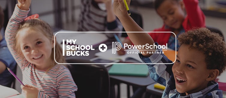 MySchoolBucks + PowerSchool Webinar